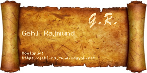Gehl Rajmund névjegykártya